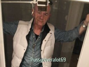 Pussyloveralot69
