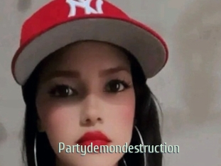 Partydemondestruction