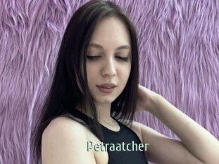 Petraatcher