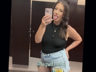 Playwithmira