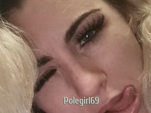 Polegirl69