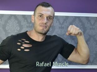 Rafael_Muscle