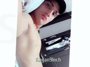 Rayan9Inch