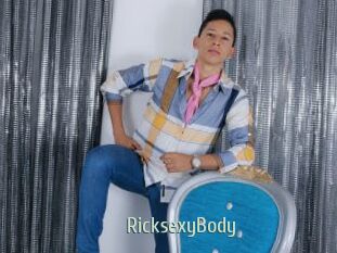RicksexyBody