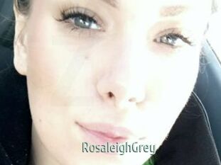RosaleighGrey