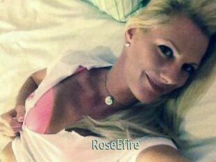 RoseEfire
