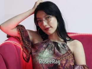 RoseeRay