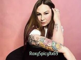 RoxySpicyXx69