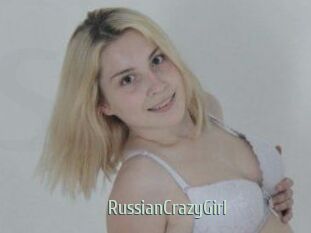 RussianCrazyGirl