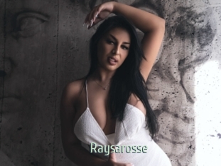 Raysarosse