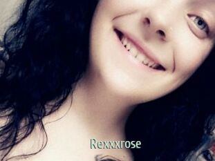 Rexxxrose
