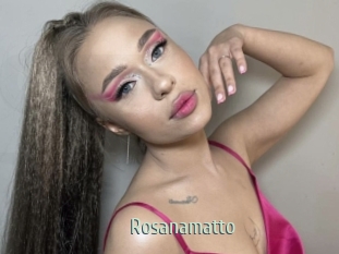 Rosanamatto