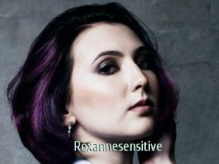 Roxannesensitive