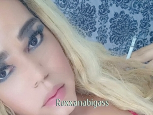 Roxxanabigass