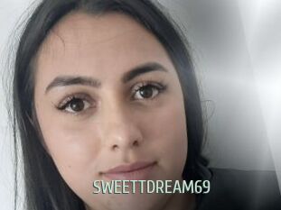 SWEETTDREAM69