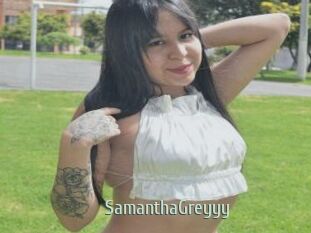 SamanthaGreyyy