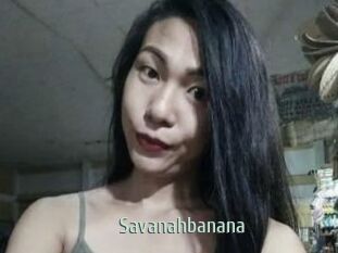 Savanahbanana