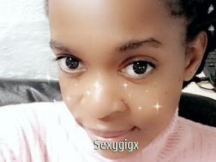 Sexygigx