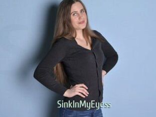 SinkInMyEyess
