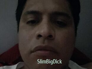 SlimBigDick