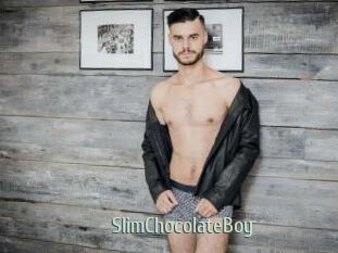 SlimChocolateBoy