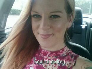 Squirtingwifey