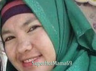 SuperHotMama69