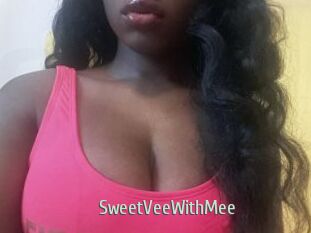 SweetVeeWithMee