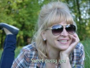 Sweet_pussy_you
