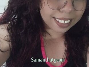 samanthatysom Sexcam Zone