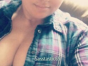 Sasstastic69