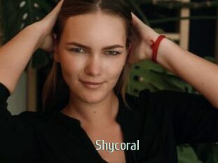 Shycoral