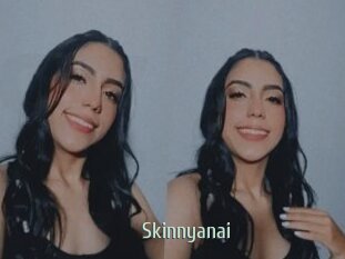 Skinnyanai