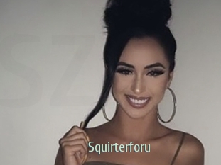 Squirterforu