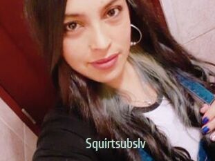 Squirtsubslv