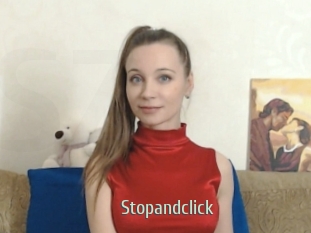Stopandclick