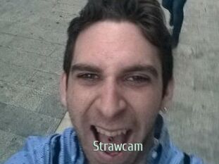 Strawcam