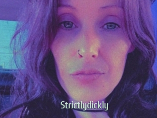 Strictlydickly