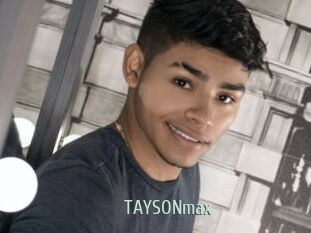 TAYSONmax