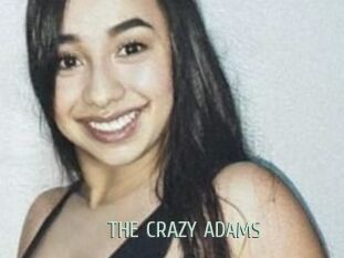 THE_CRAZY_ADAMS