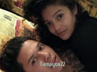 Tamayox22
