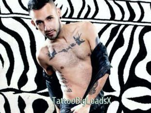TattooBigLoadsX
