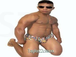 Taylor22cmxxx