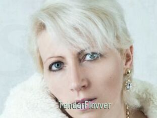 TenderFlovver