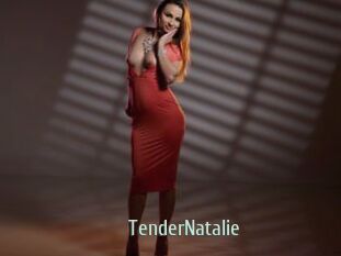 TenderNatalie