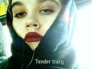 Tender_tracy