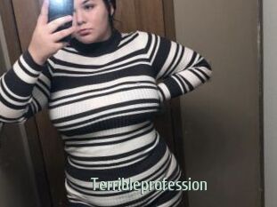 Terribleprofession