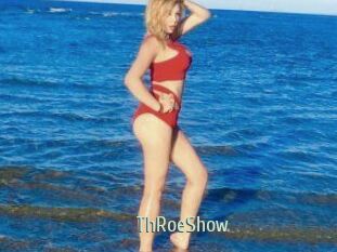 ThRoeShow