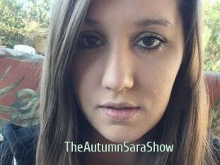 TheAutumnSaraShow