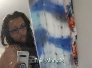 ThickMama24